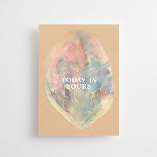 Today is yours Postkarte